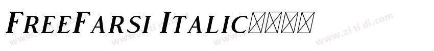 FreeFarsi Italic字体转换
